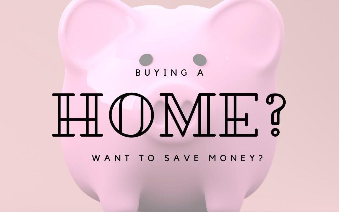 Home Buying Tips - Saving Money