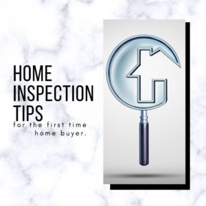 HOME INSPECTIONS FOR THE FIRST TIME HOME BUYER